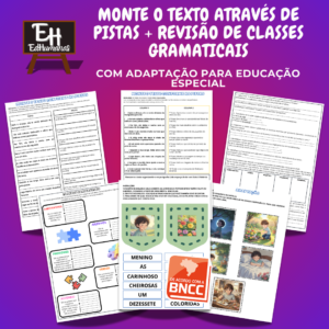Monte o texto através de pistas + revisão de classes gramaticais